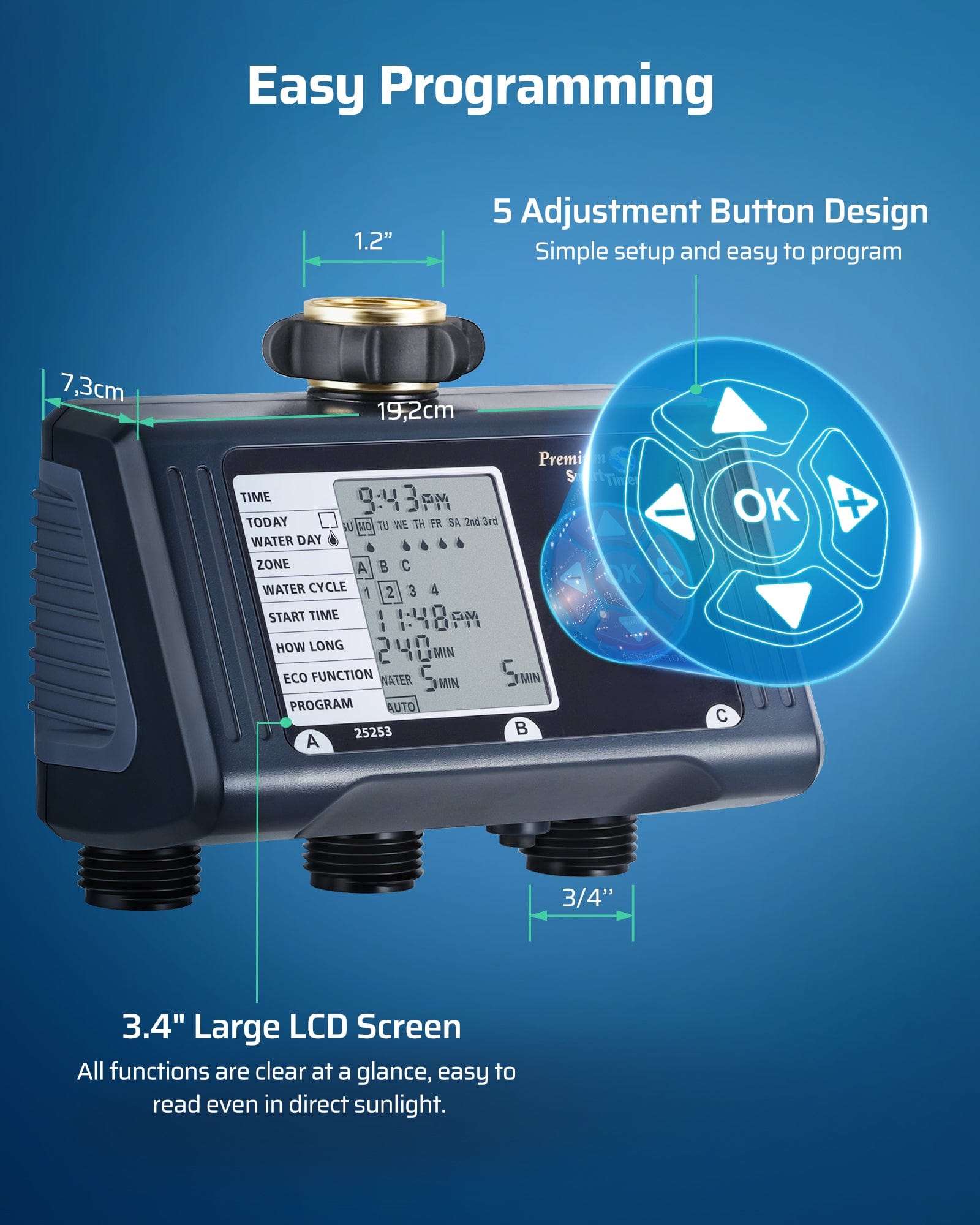 Sprinkler Timer: Easy programming with adjustment buttons and large LCD screen for clear, simple setup and operation in any lighting.