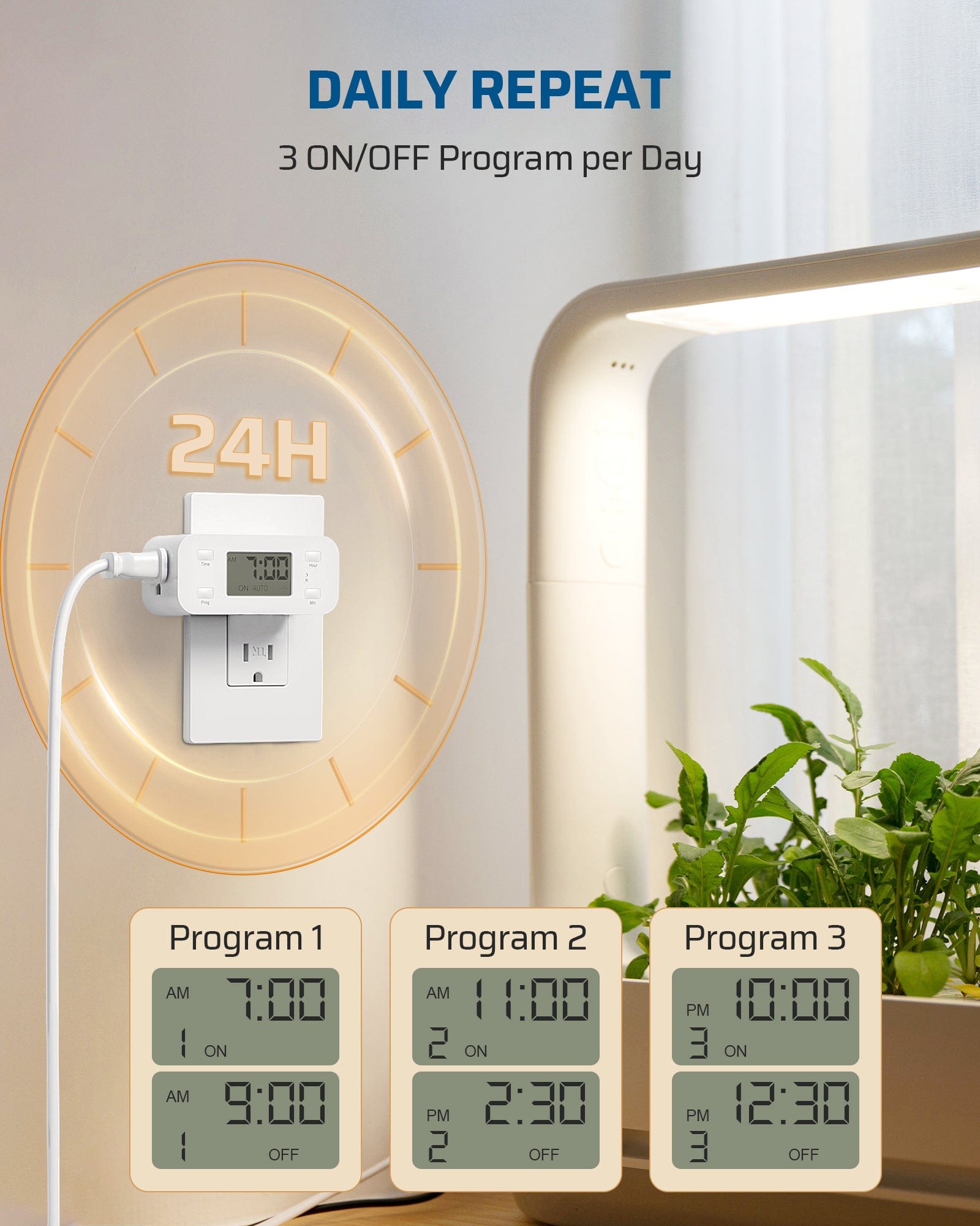 Outlet Timer: 24-hour programmable digital control with 3 ON/OFF programs and daily repeat.