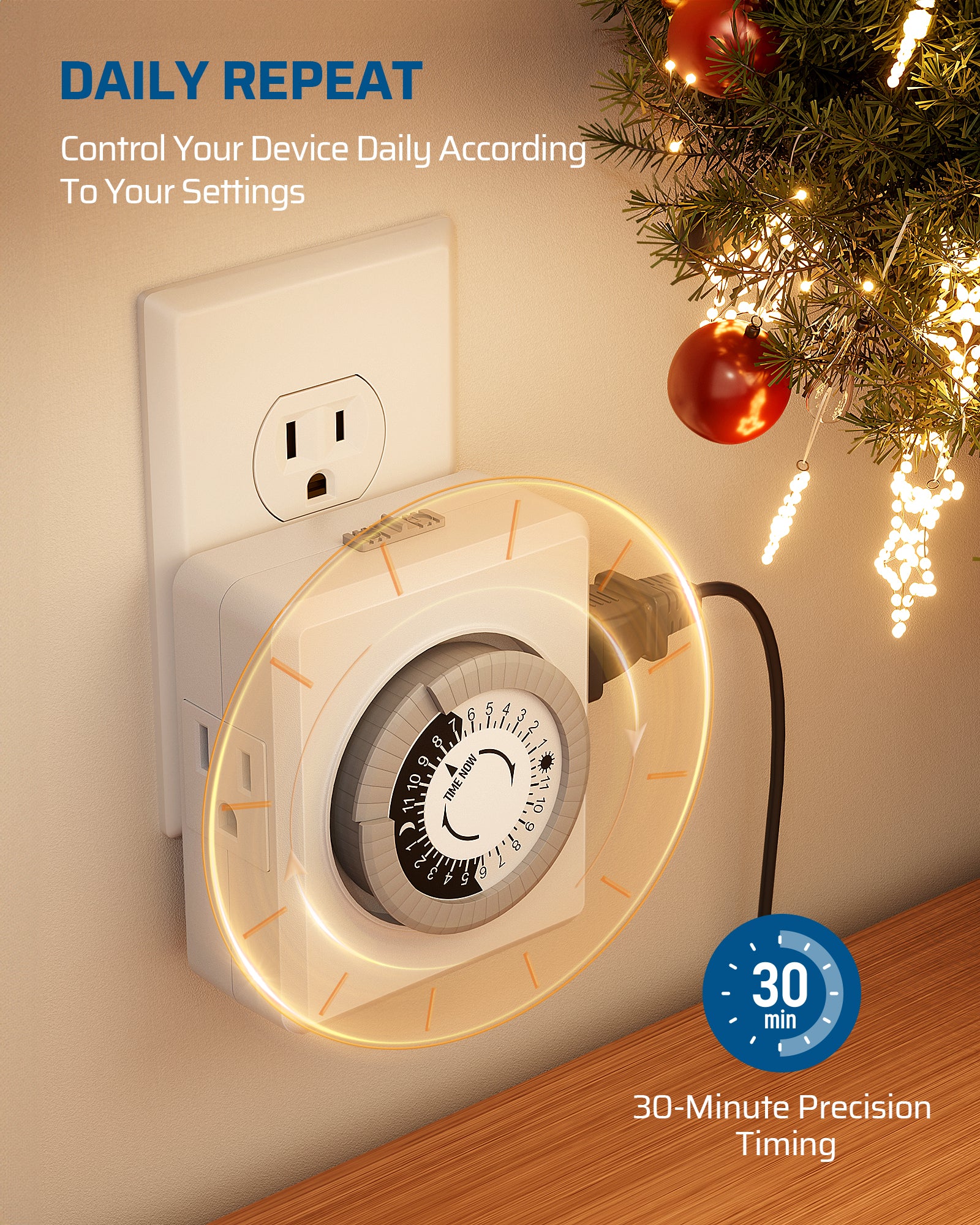 Outlet timer: Daily repeat controls your device daily according to your settings.