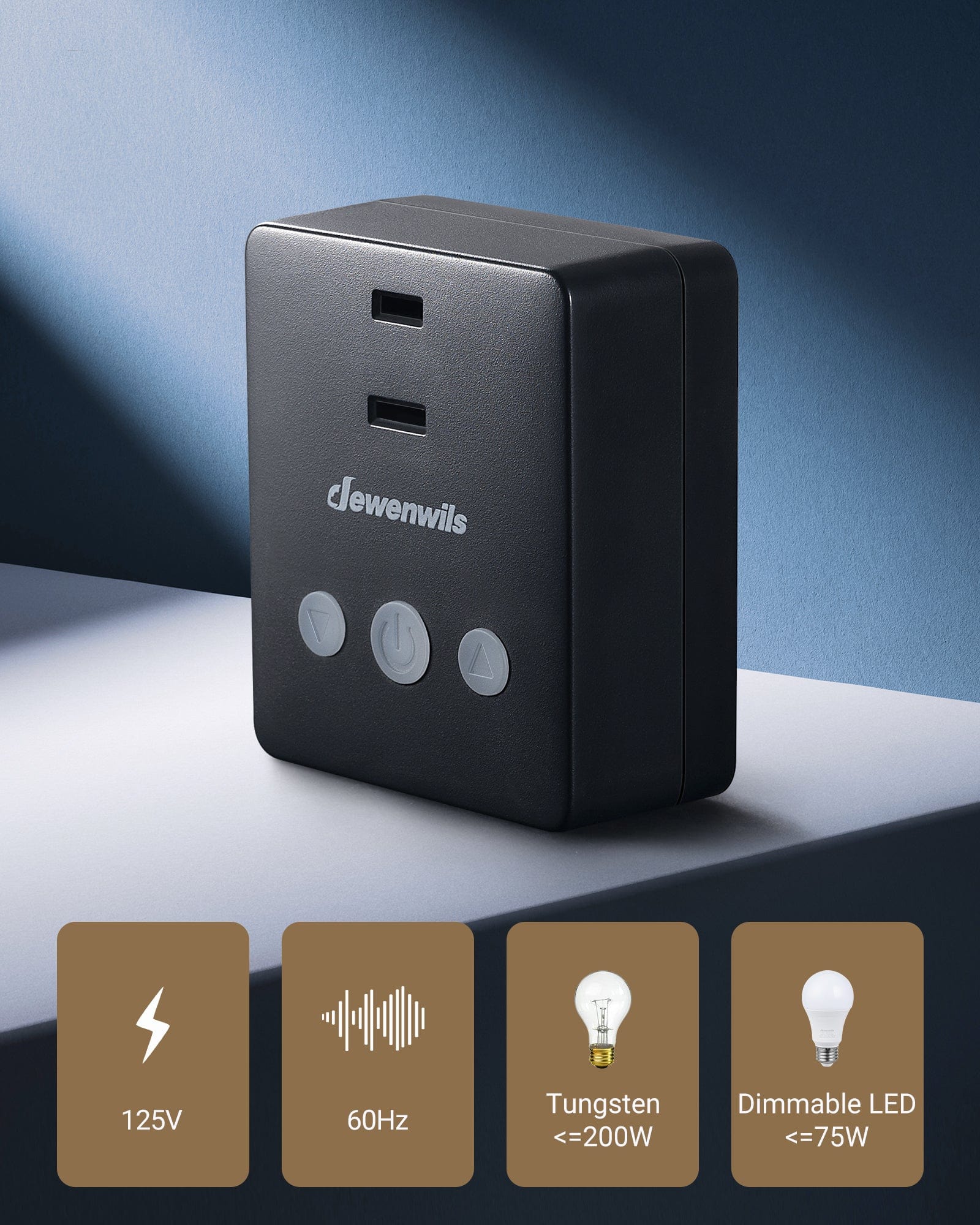 Dimmer switch supports 125V/60Hz for up to 200W tungsten and 75W dimmable LED bulbs