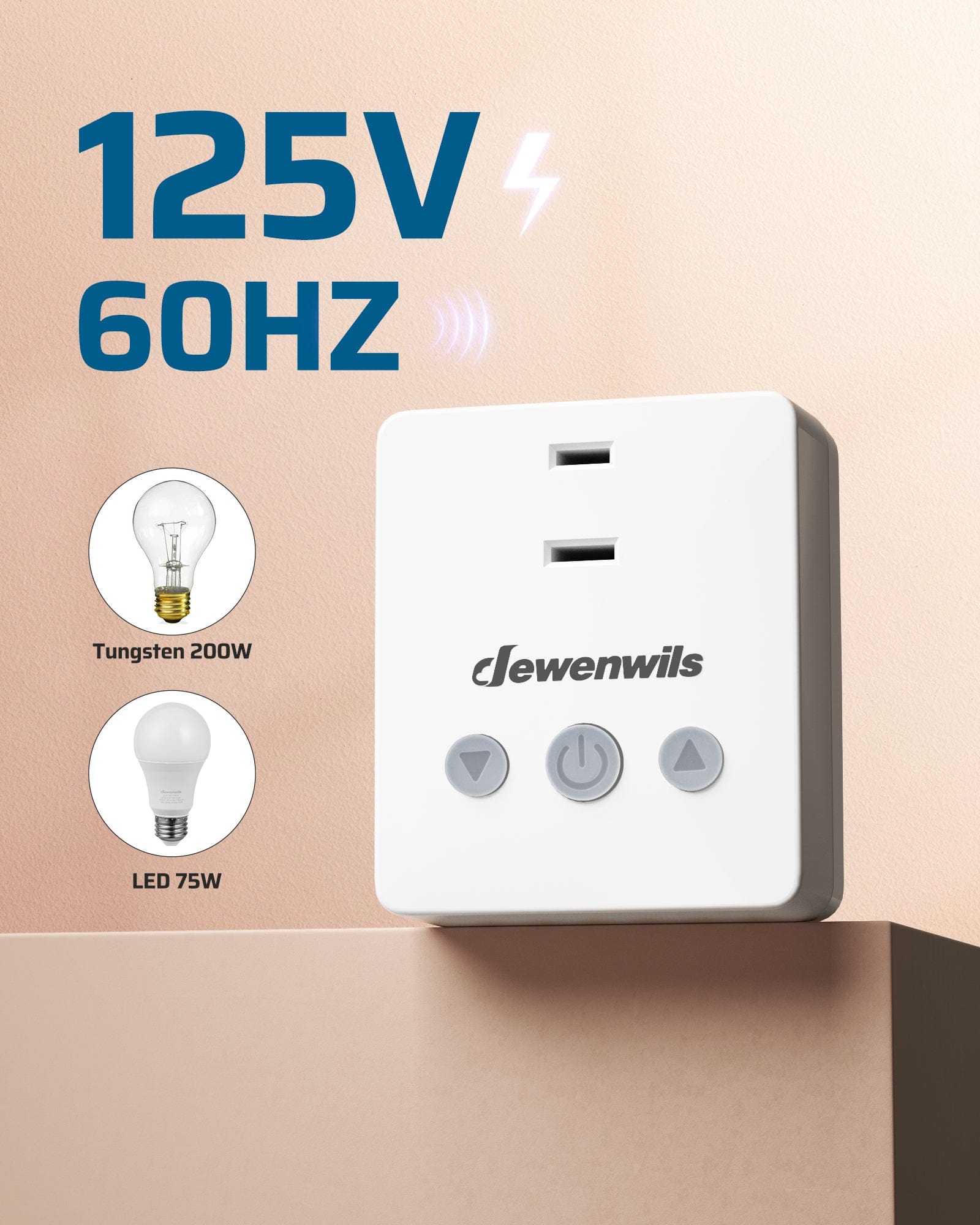 Dimmer switch supports 125V/60Hz for up to 200W tungsten and 75W dimmable LED bulbs