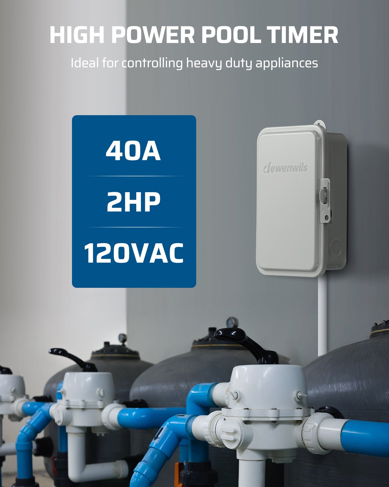 DEWENWILS high power pool timer: Heavy-duty 40A/2HP rating at 120VAC. Ideal for automating powerful appliances like pool pumps and heaters with reliable control.