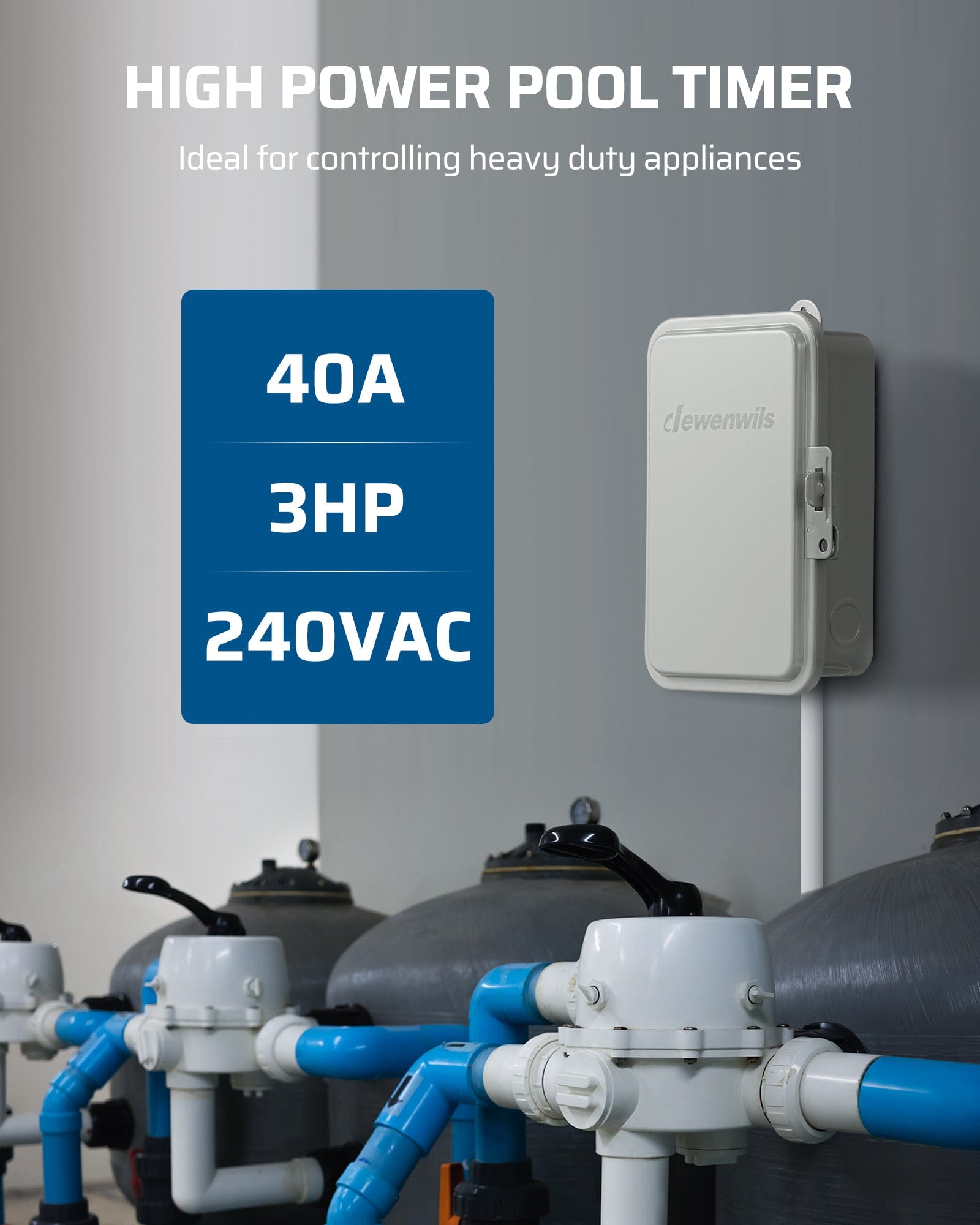 DEWENWILS high power pool timer: Heavy-duty 40A/3HP rating at 240VAC. Perfect for controlling powerful appliances like pool pumps and heaters with ease.