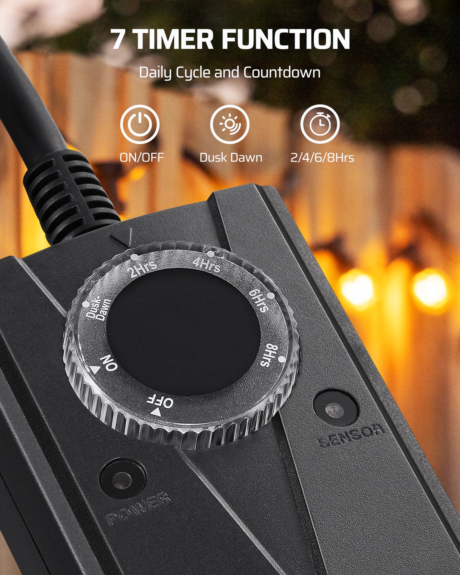 Outdoor Light Timer: Features 7 functions including daily cycles, countdowns, and ON/OFF. Photocell sensor enables Dusk-to-Dawn or 2/4/6/8-hour timed settings.