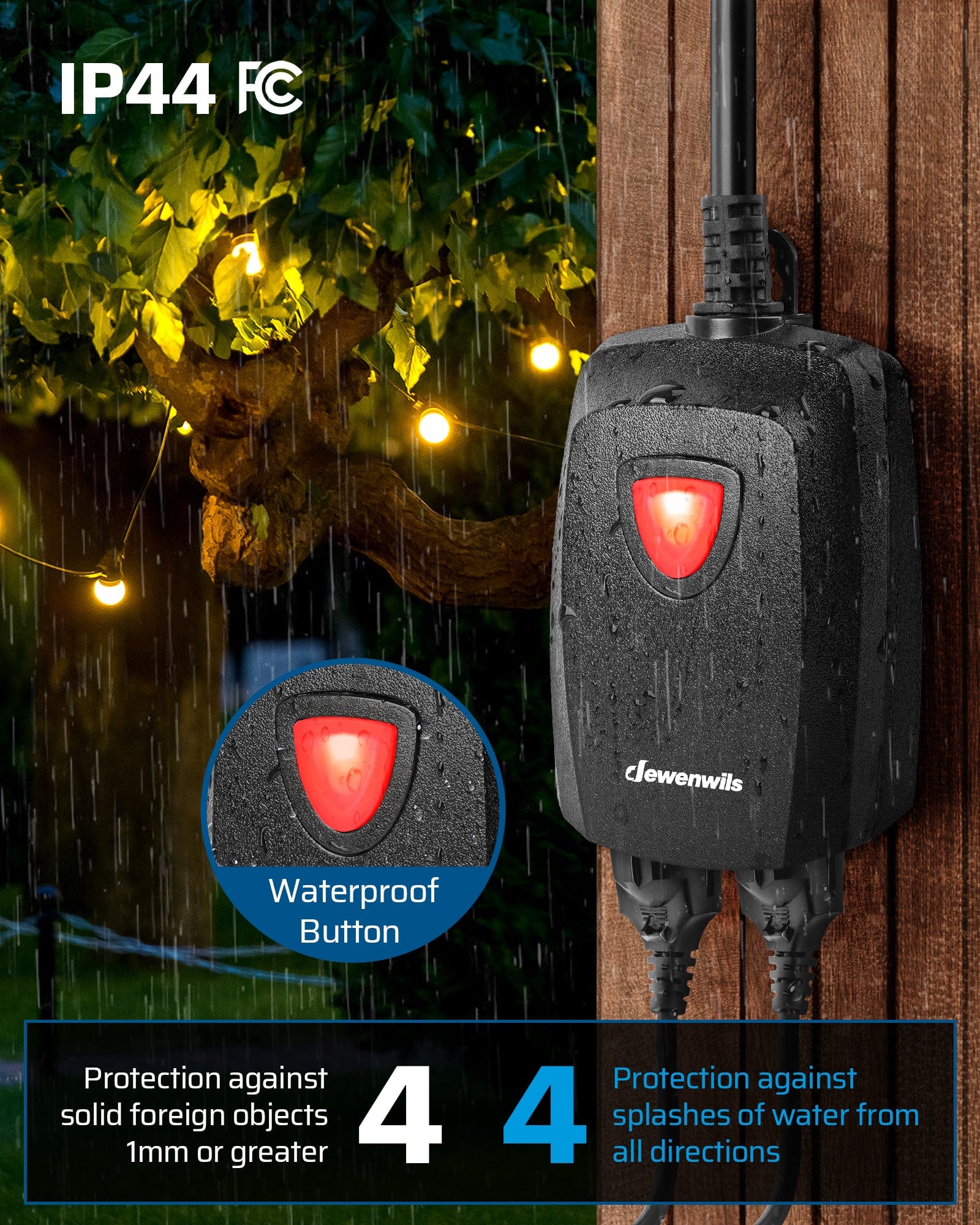 Outdoor dimmer: Features an IP44 rating for protection against solid objects 1mm or larger and water splashes from all directions.